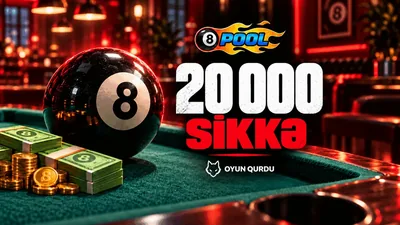 8 Ball Pool - 20 000 Sikkə