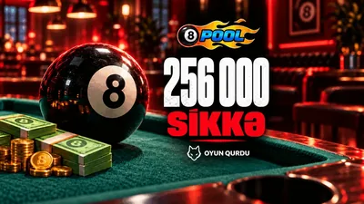 8 Ball Pool - 256 000 Sikkə