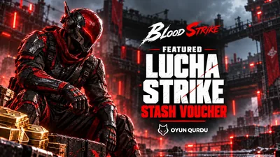 Blood Strike - Featured Lucha Strike Stash Voucher