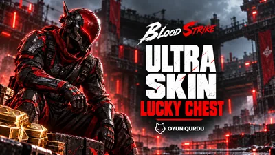 Blood Strike - Ultra Skin Lucky Chest
