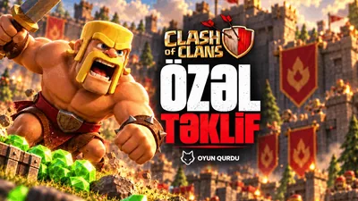 Clash of Clans - Özəl Təklif Alınır