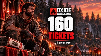 Oxide Survival Island - 160 Tickets