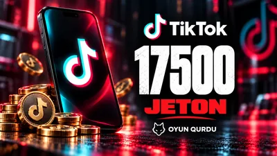 TikTok - 17500 Jeton