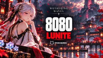 Wuthering Waves - 8080 Lunite